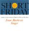 [Collection of short stories 01] • Short Friday: And Other Stories